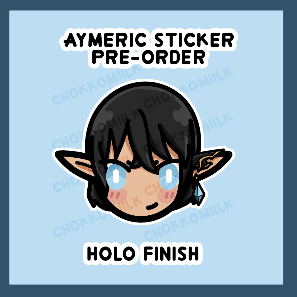 Aymeric Holo Sticker (Pre-Order)